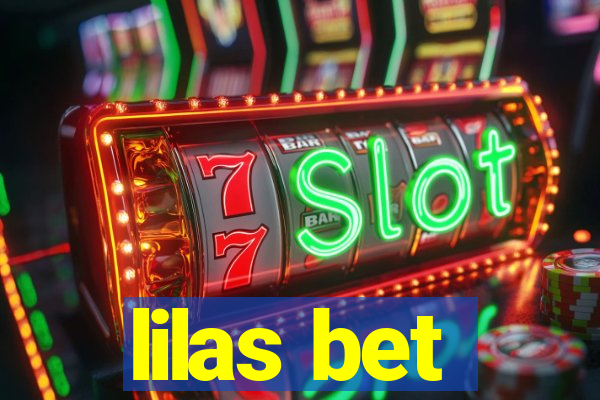 lilas bet